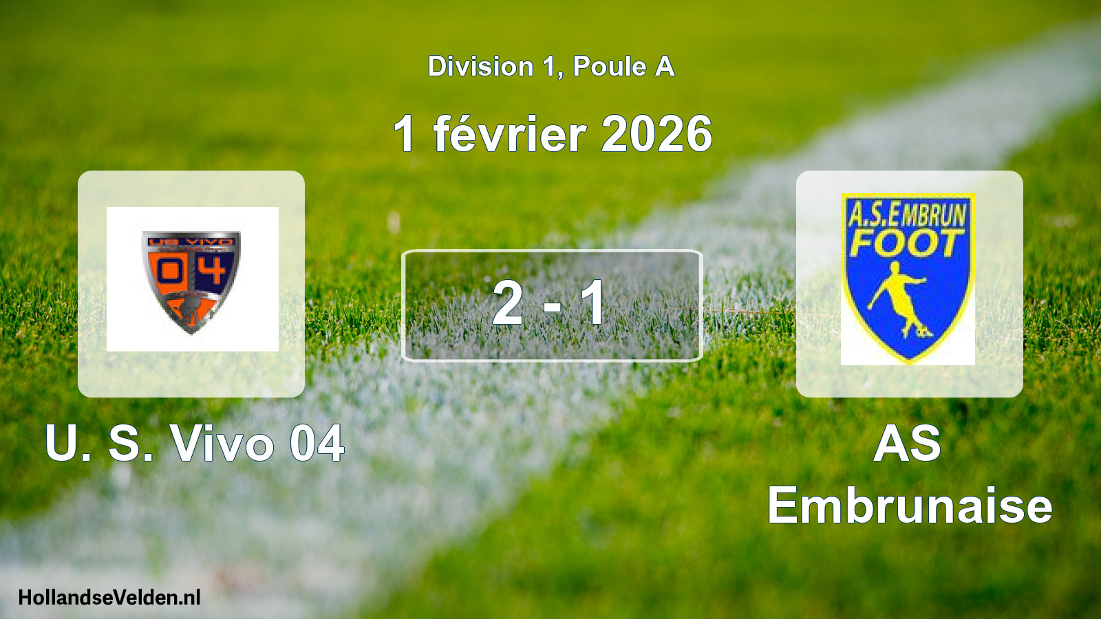 Match joué: U. S. Vivo 04 - AS Embrunaise 2 - 1 (1 février 2026)