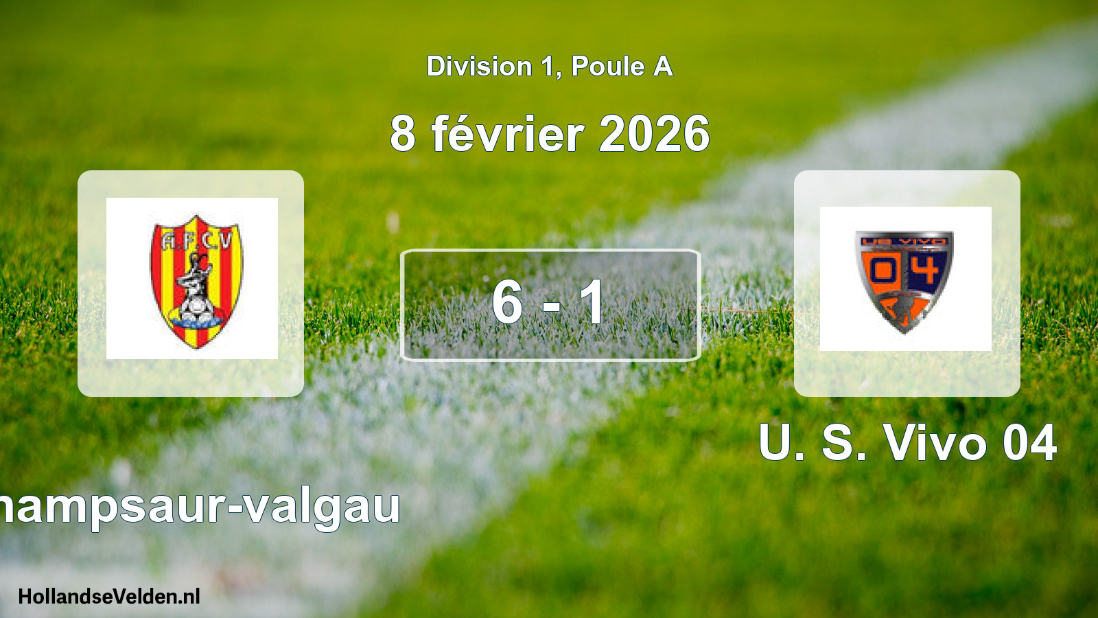 Match joué: Champsaur-valgau - U. S. Vivo 04 6 - 1 (8 février 2026)