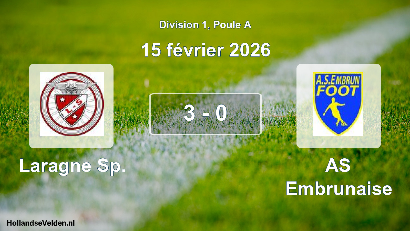 Gespeelde wedstrijd: Laragne Sp. - AS Embrunaise 3 - 0 (15 februari 2026)