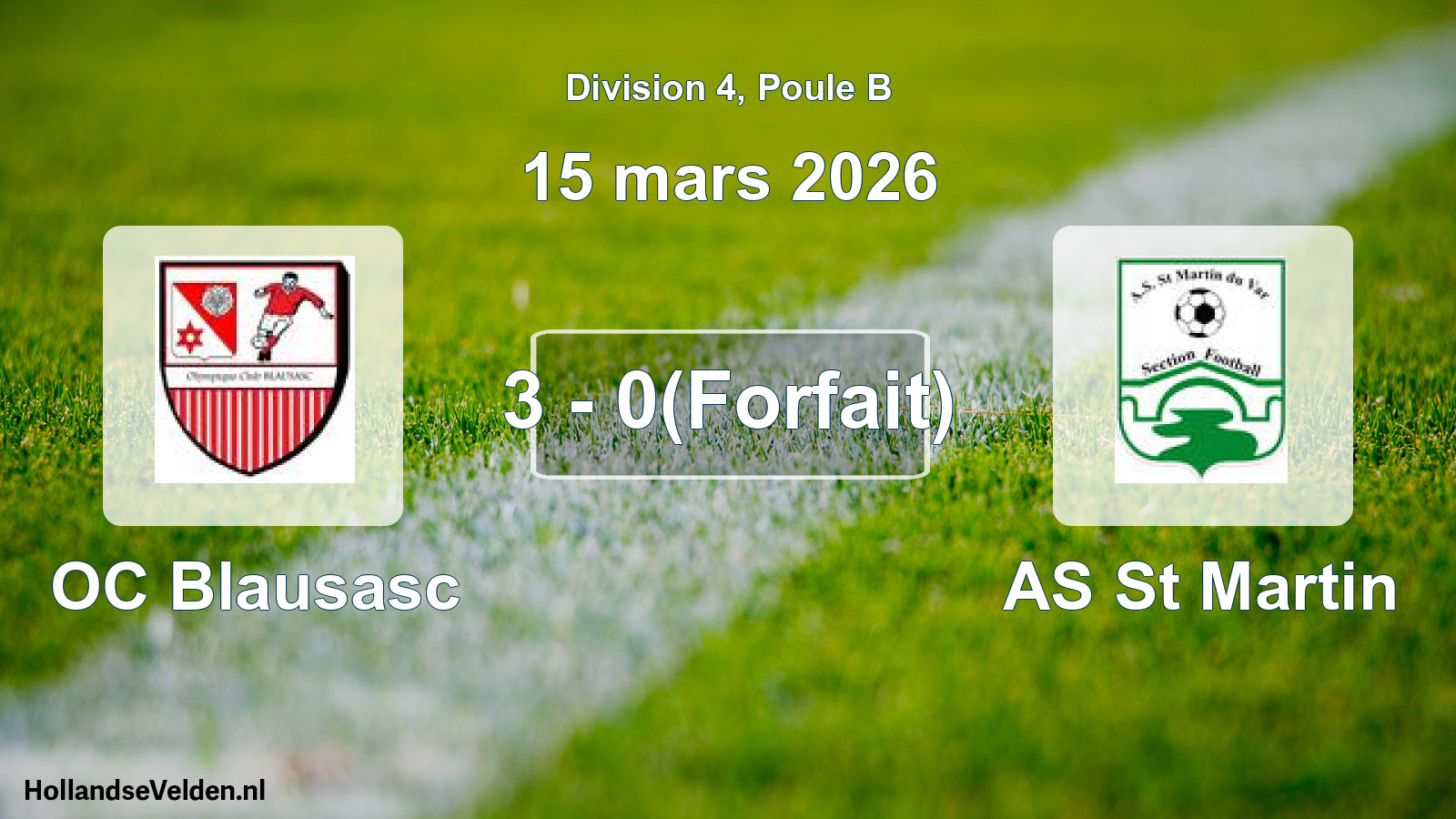Gespeelde wedstrijd: OC Blausasc - AS St Martin 3 - 0(Forfait) (15 maart 2026)