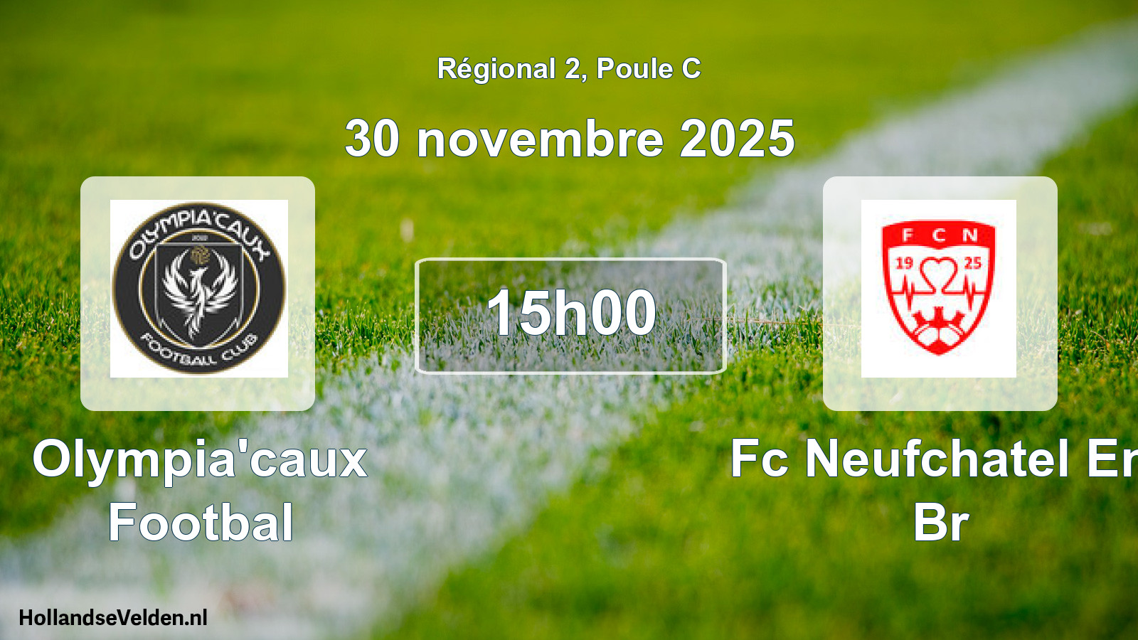 Scheduled Match: Olympia'caux Footbal - Fc Neufchatel En Br (30 November 2025)