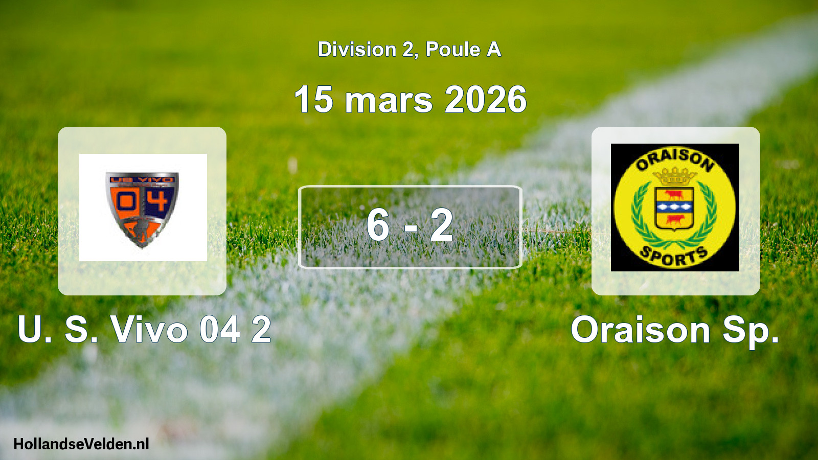 Total number of matches played: U. S. Vivo 04 2 - Oraison Sp. 6 - 2 (15 March 2026)