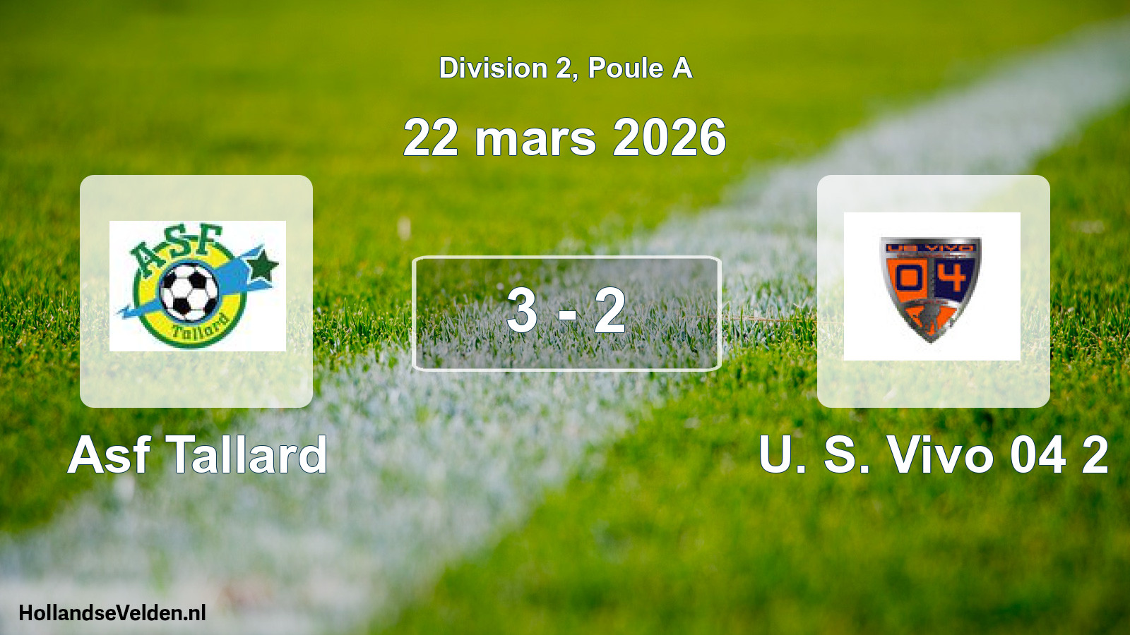 Total number of matches played: Asf Tallard - U. S. Vivo 04 2 3 - 2 (22 March 2026)