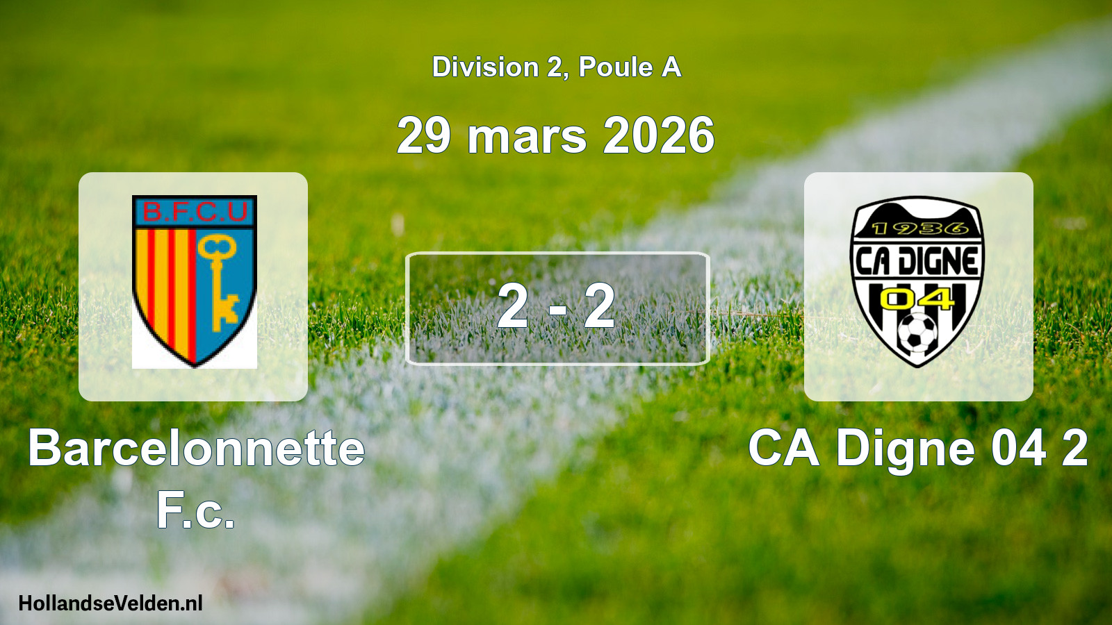 Total number of matches played: Barcelonnette F.c. - CA Digne 04 2 2 - 2 (29 March 2026)