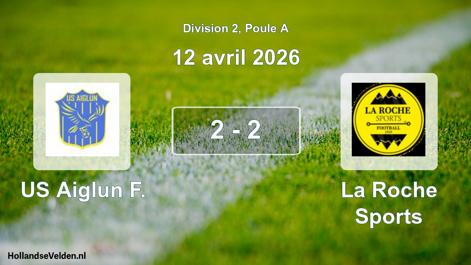 Total number of matches played: US Aiglun F. - La Roche Sports 2 - 2 (12 April 2026)