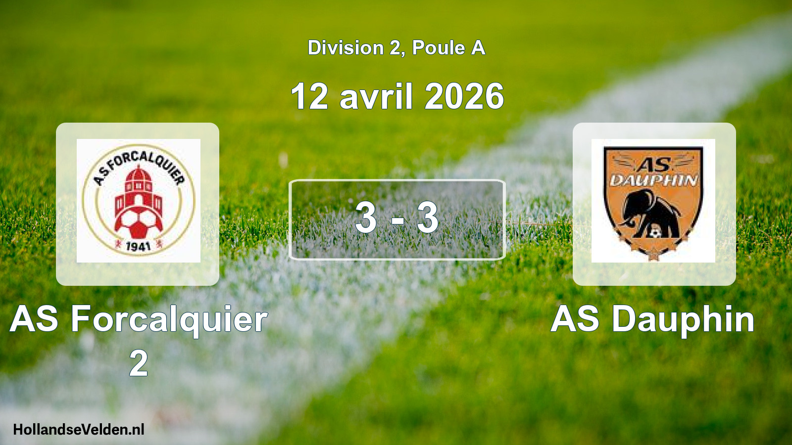 Total number of matches played: AS Forcalquier 2 - AS Dauphin 3 - 3 (12 April 2026)