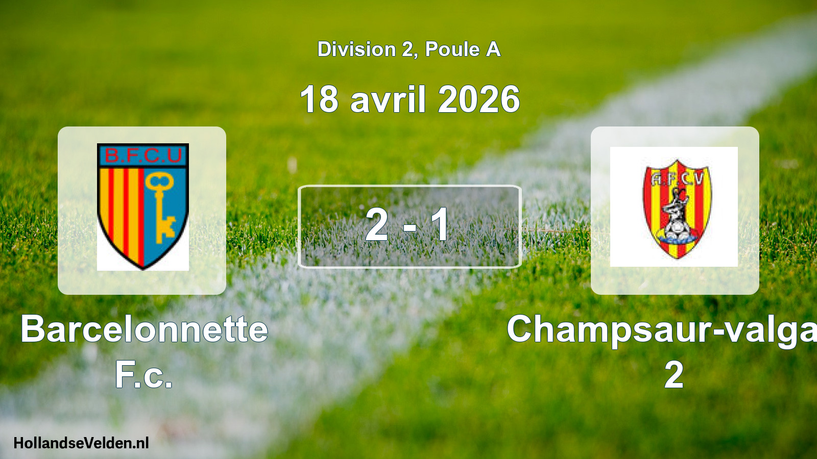 Total number of matches played: Barcelonnette F.c. - Champsaur-valgau 2 2 - 1 (18 April 2026)