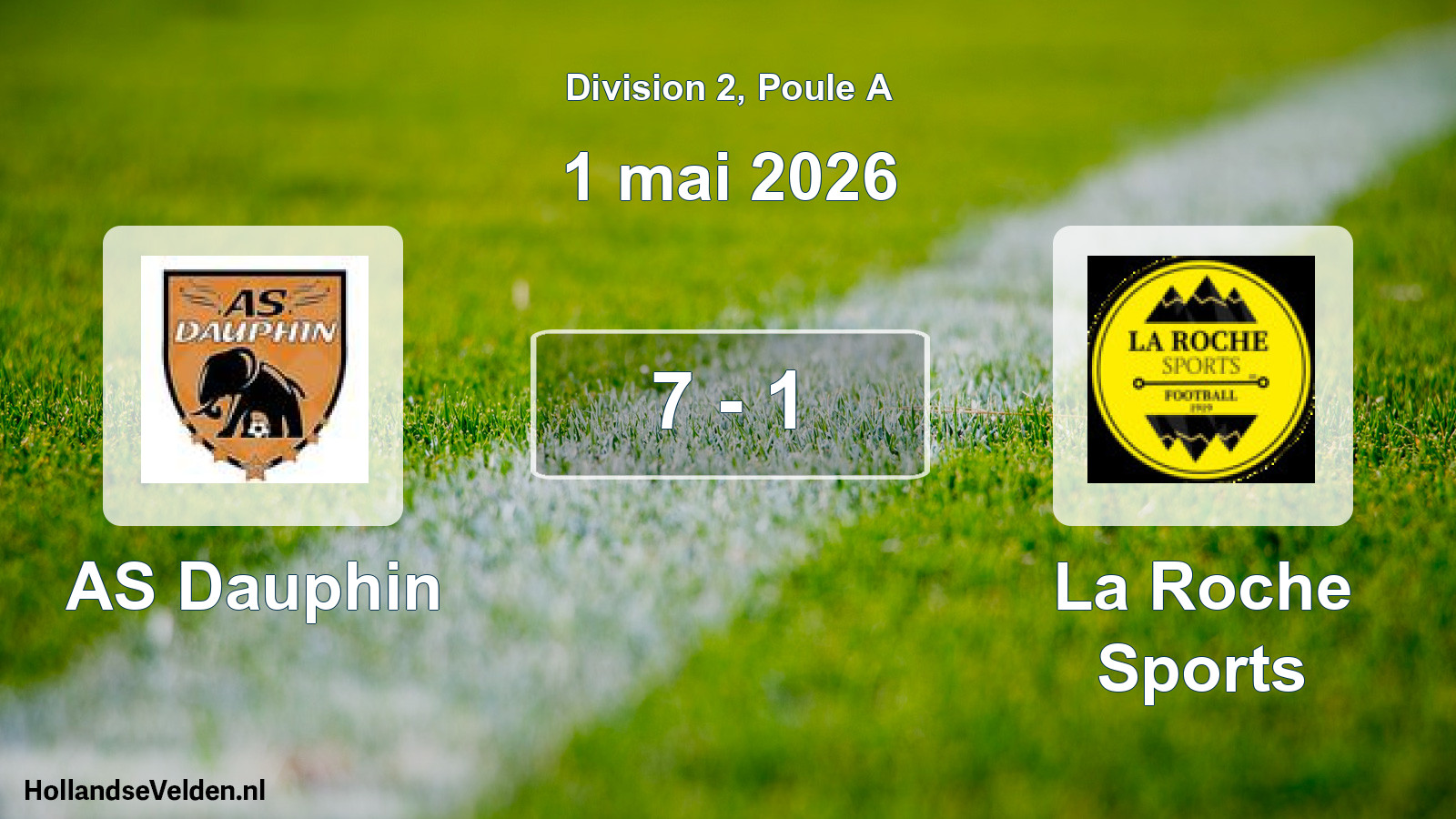 Total number of matches played: AS Dauphin - La Roche Sports 7 - 1 (1 May 2026)