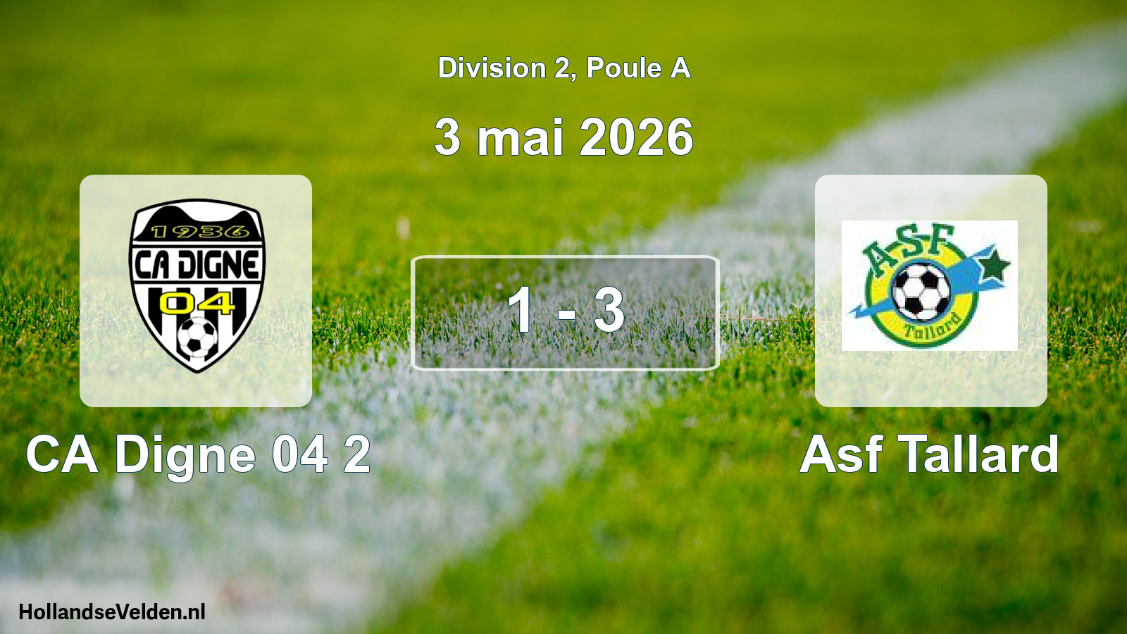 Total number of matches played: CA Digne 04 2 - Asf Tallard 1 - 3 (3 May 2026)