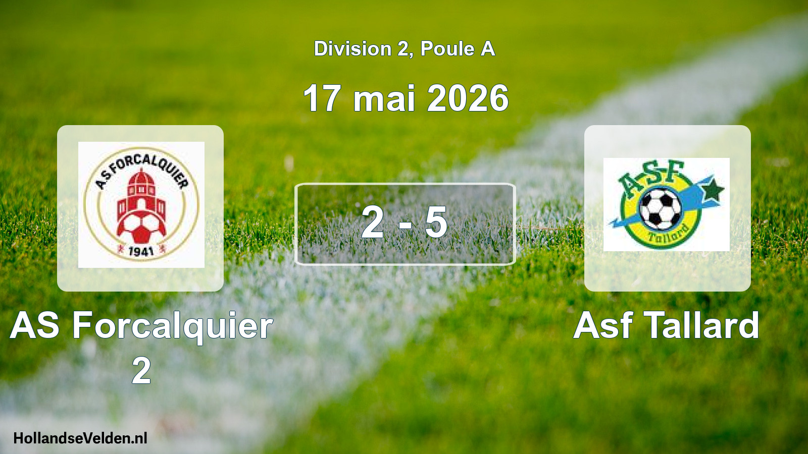Total number of matches played: AS Forcalquier 2 - Asf Tallard 2 - 5 (17 May 2026)