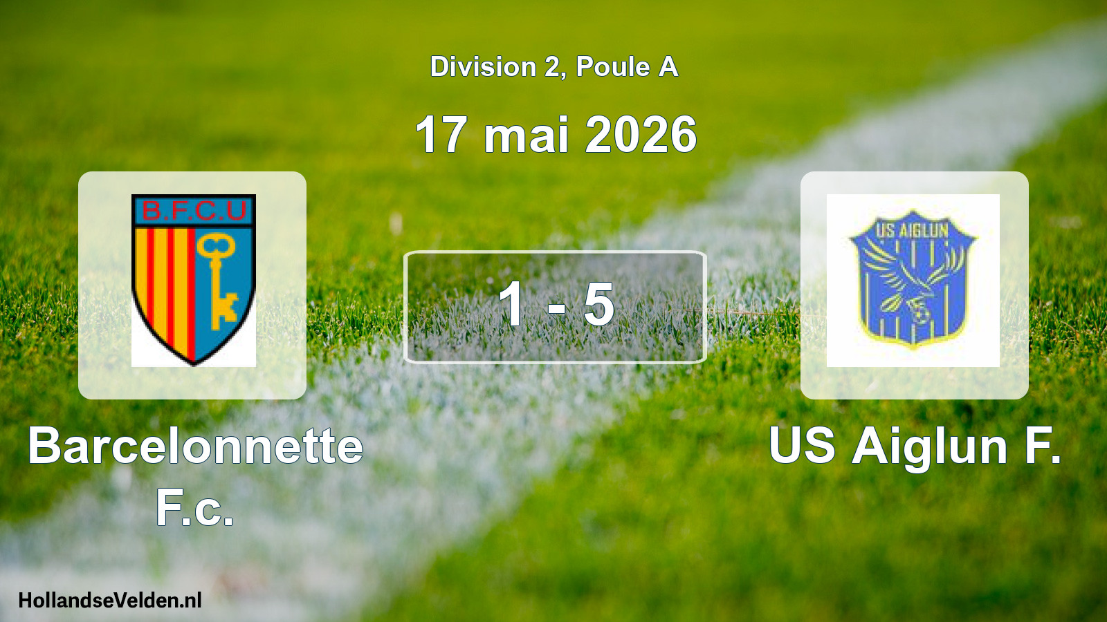 Total number of matches played: Barcelonnette F.c. - US Aiglun F. 1 - 5 (17 May 2026)