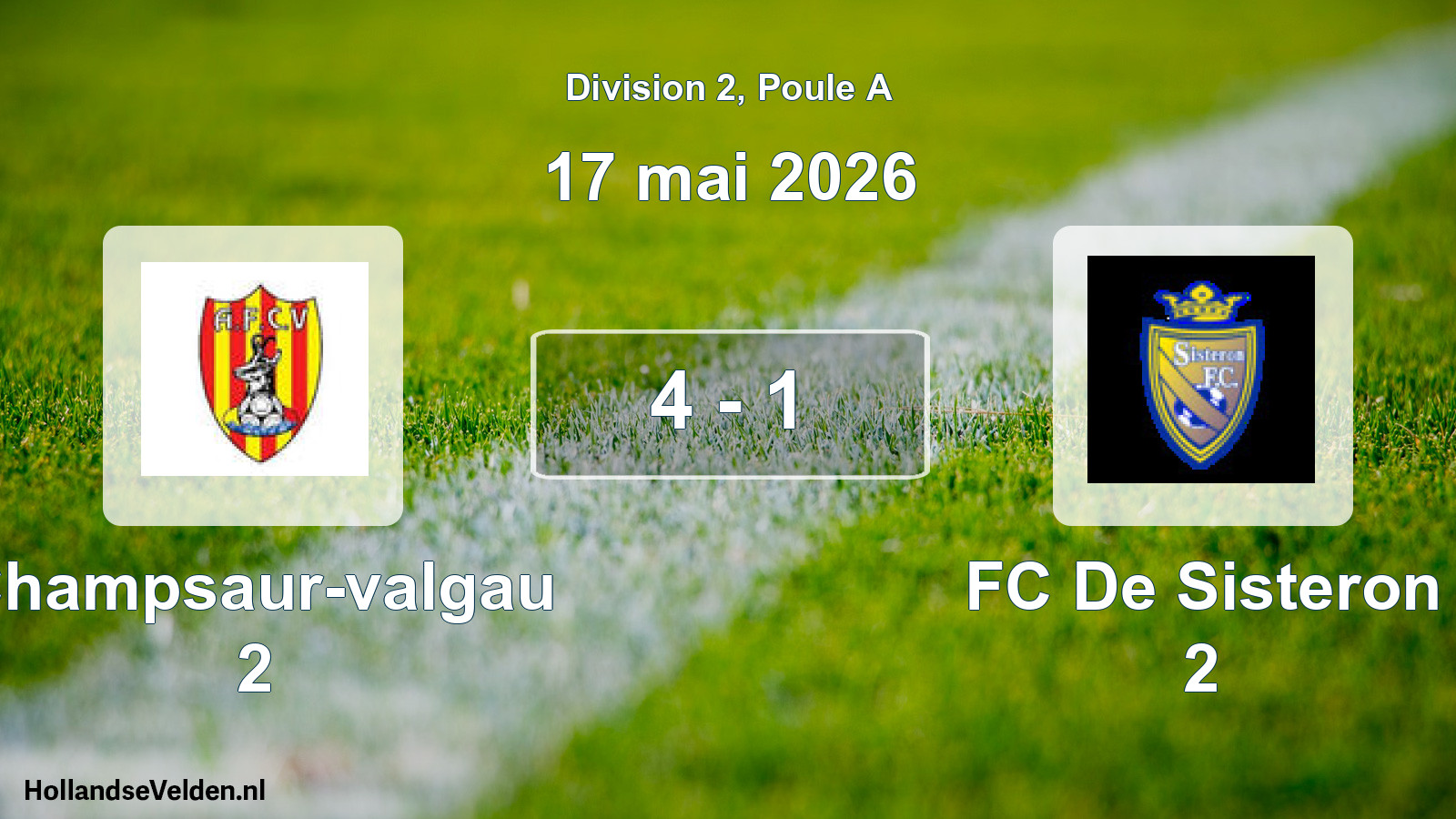 Total number of matches played: Champsaur-valgau 2 - FC De Sisteron 2 4 - 1 (17 May 2026)