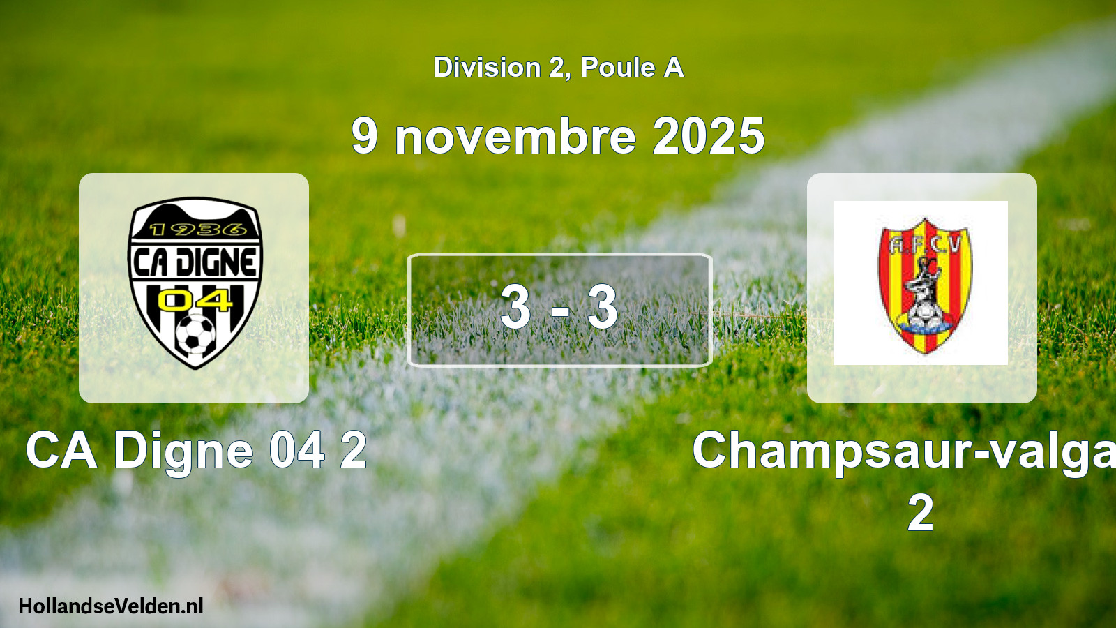 Total number of matches played: CA Digne 04 2 - Champsaur-valgau 2 3 - 3 (9 November 2025)