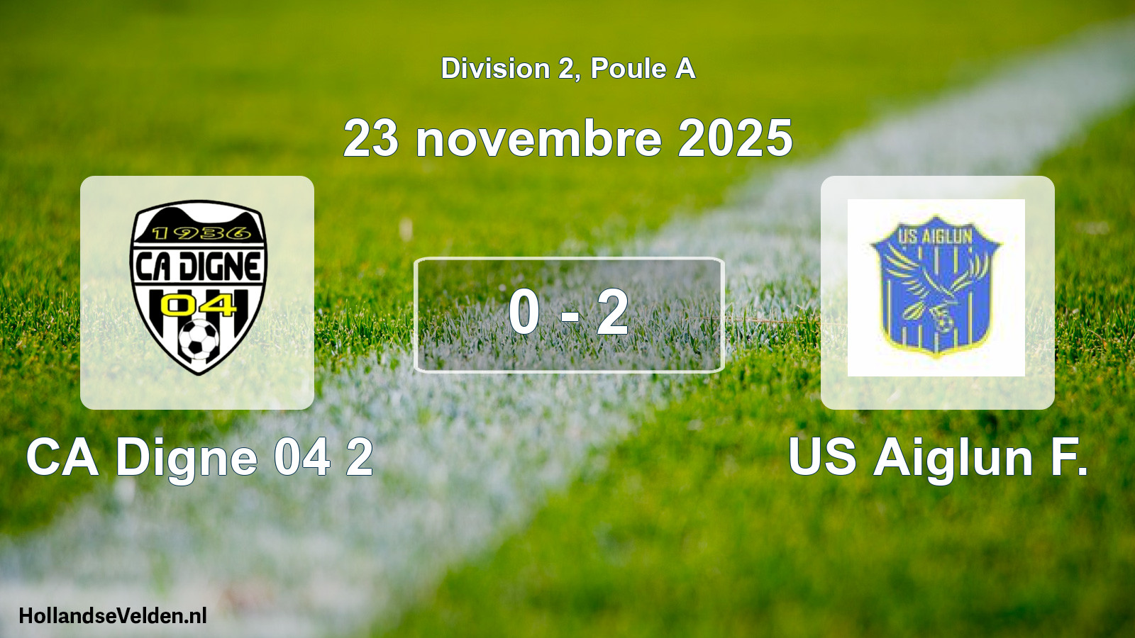 Total number of matches played: CA Digne 04 2 - US Aiglun F. 0 - 2 (23 November 2025)