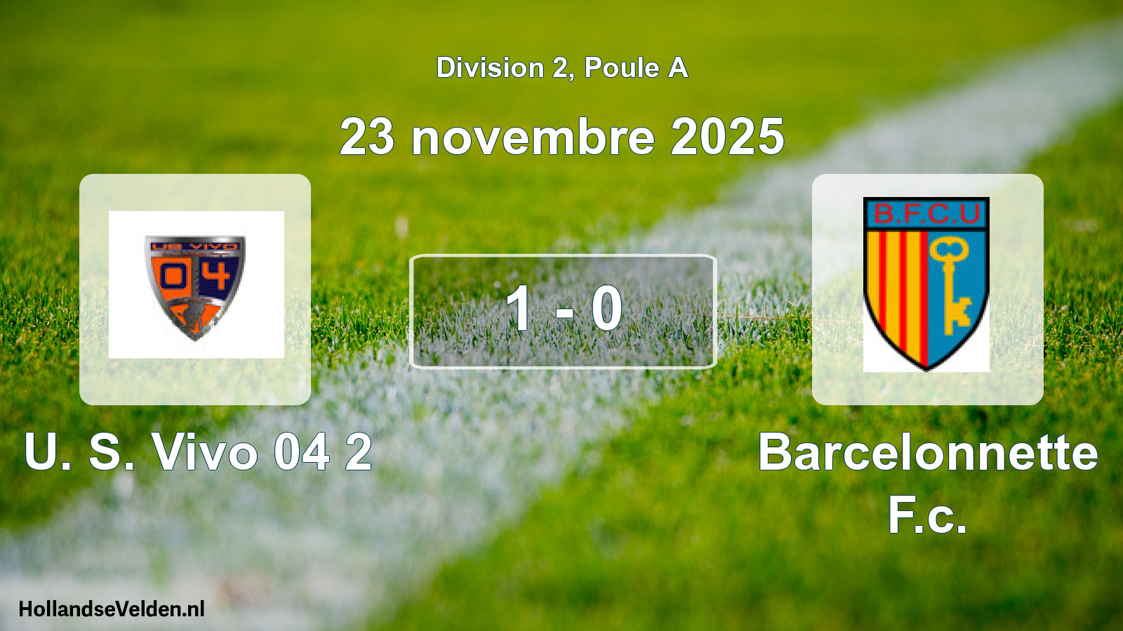 Total number of matches played: U. S. Vivo 04 2 - Barcelonnette F.c. 1 - 0 (23 November 2025)