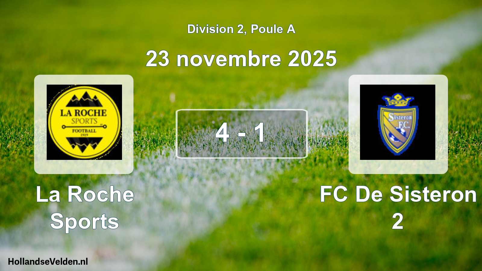 Total number of matches played: La Roche Sports - FC De Sisteron 2 4 - 1 (23 November 2025)