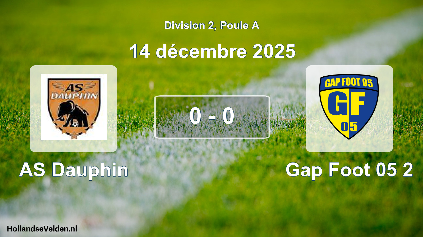 Total number of matches played: AS Dauphin - Gap Foot 05 2 0 - 0 (14 December 2025)