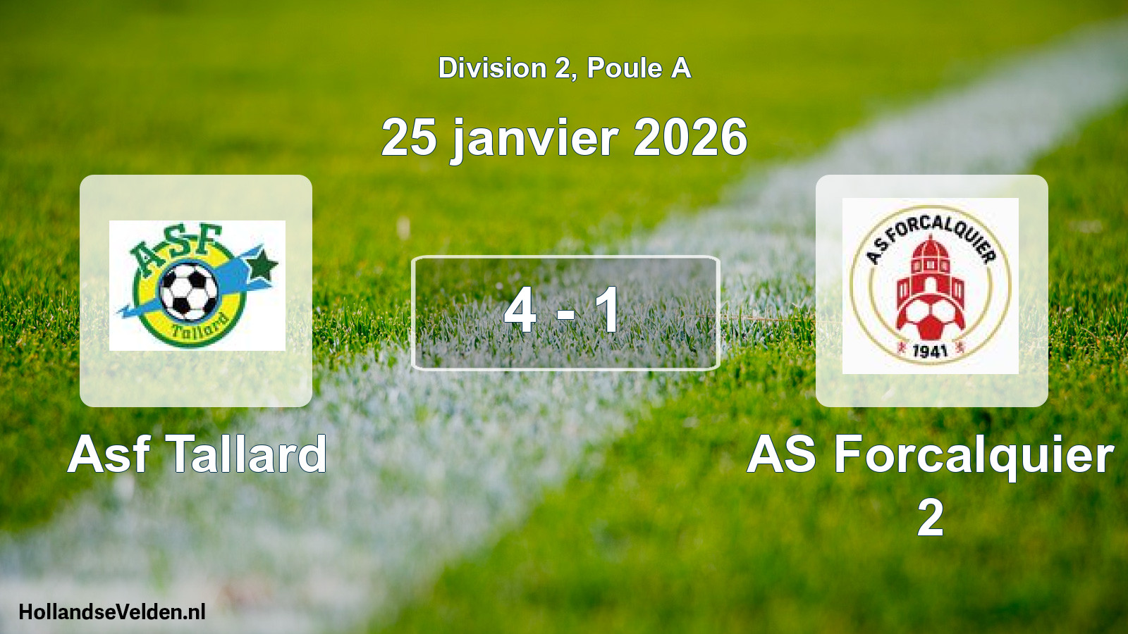 Total number of matches played: Asf Tallard - AS Forcalquier 2 4 - 1 (25 January 2026)