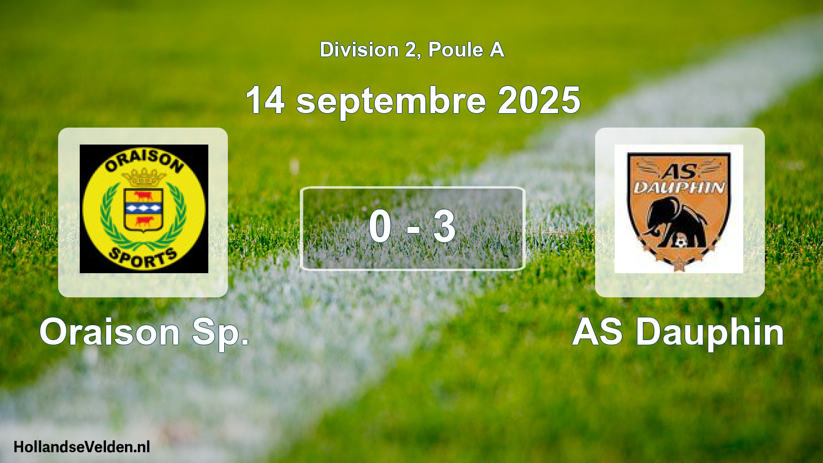 Total number of matches played: Oraison Sp. - AS Dauphin 0 - 3 (14 September 2025)