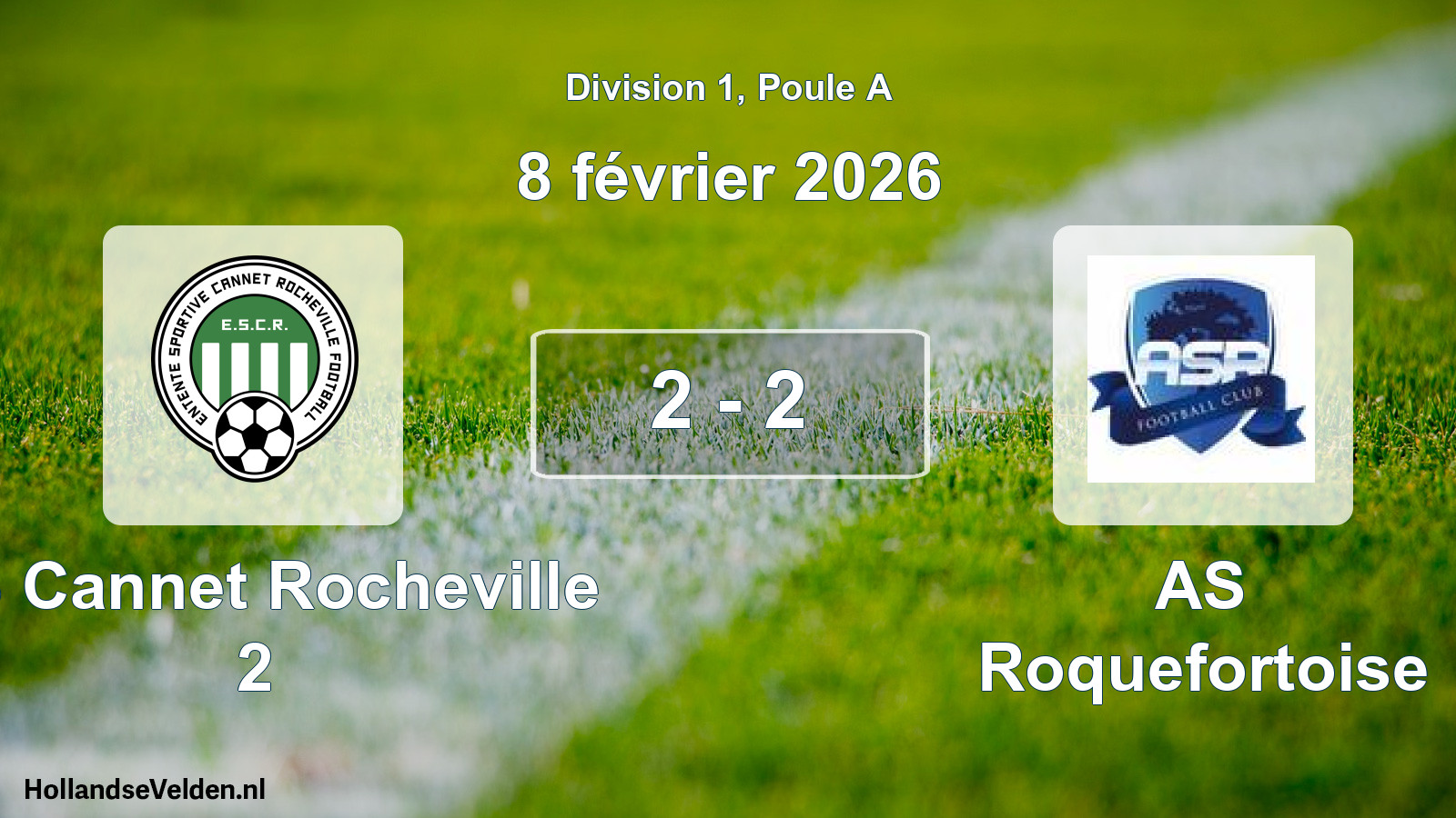 Match joué: ES Cannet Rocheville 2 - AS Roquefortoise 2 - 2 (8 février 2026)