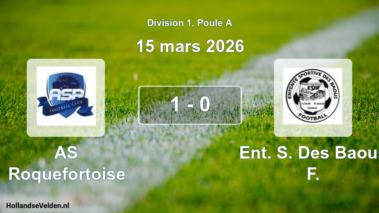 Match joué: AS Roquefortoise - Ent. S. Des Baous F. 1 - 0 (15 mars 2026)