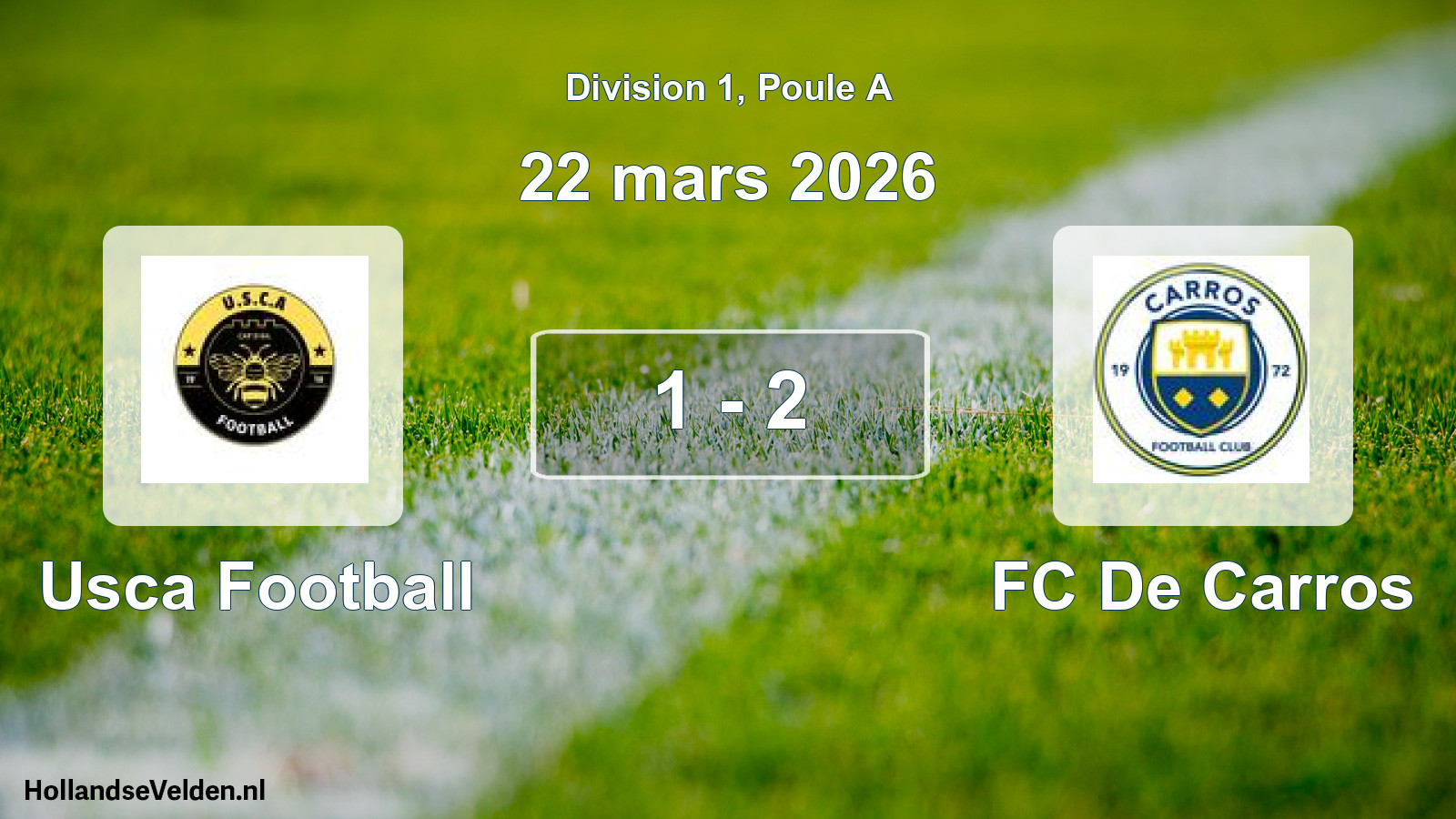 Match joué: Usca Football - FC De Carros 1 - 2 (22 mars 2026)