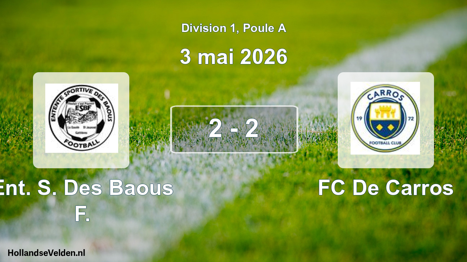 Match joué: Ent. S. Des Baous F. - FC De Carros 2 - 2 (3 mai 2026)