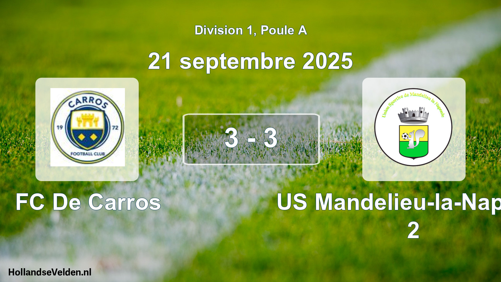 Match joué: FC De Carros - US Mandelieu-la-Napoule 2 3 - 3 (21 septembre 2025)