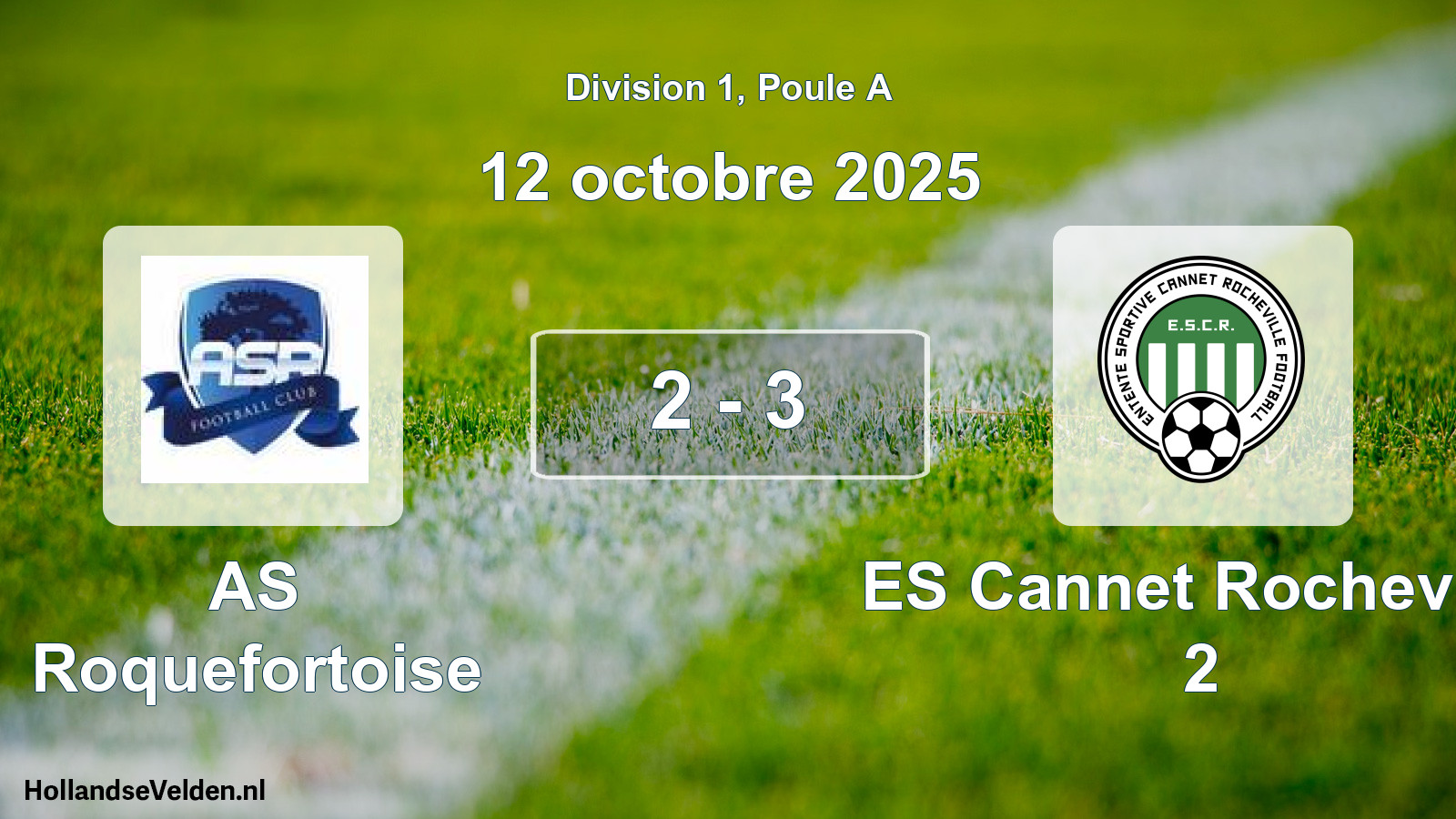Match joué: AS Roquefortoise - ES Cannet Rocheville 2 2 - 3 (12 octobre 2025)