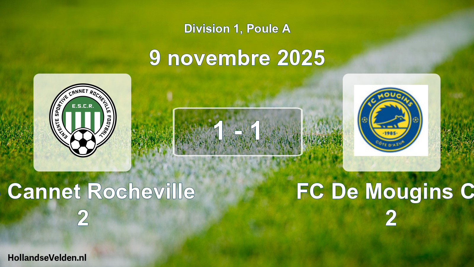 Match joué: ES Cannet Rocheville 2 - FC De Mougins Ca 2 1 - 1 (9 novembre 2025)