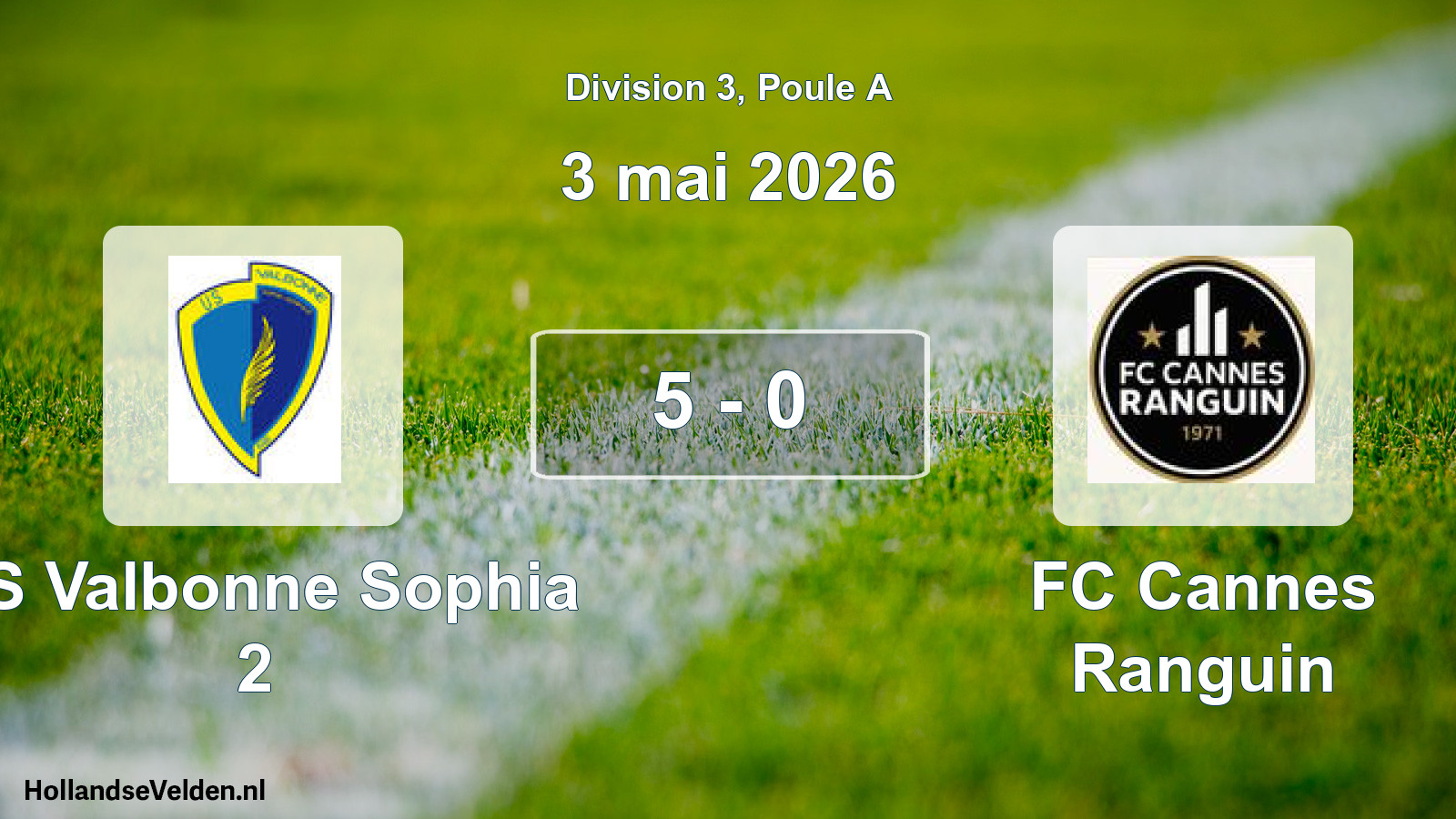 Match joué: US Valbonne Sophia 2 - FC Cannes Ranguin 5 - 0 (3 mai 2026)