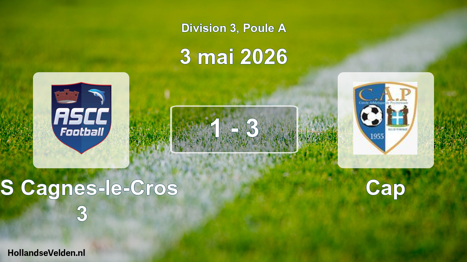 Match joué: AS Cagnes-le-Cros 3 - Cap 1 - 3 (3 mai 2026)