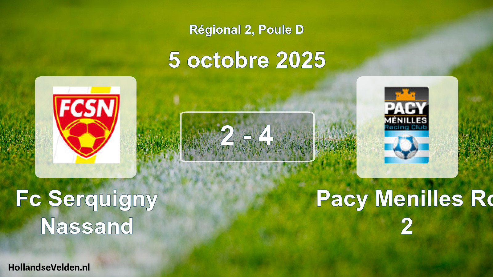 Gespeelde wedstrijd: Fc Serquigny Nassand - Pacy Menilles Rc 2 2 - 4 (5 octobre 2025)