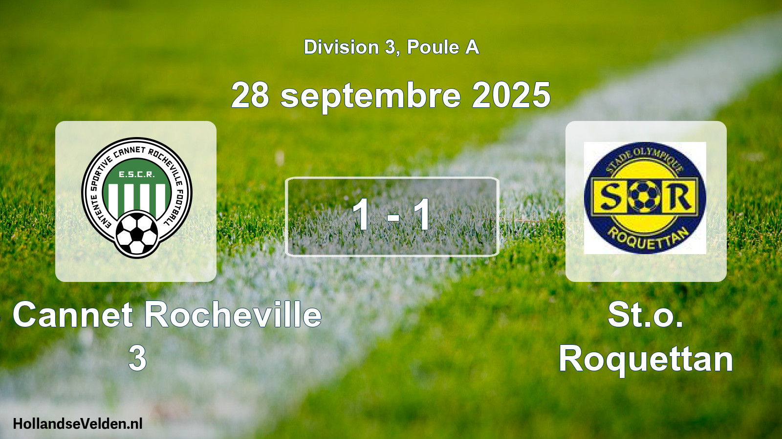 Match joué: ES Cannet Rocheville 3 - St.o. Roquettan 1 - 1 (28 septembre 2025)