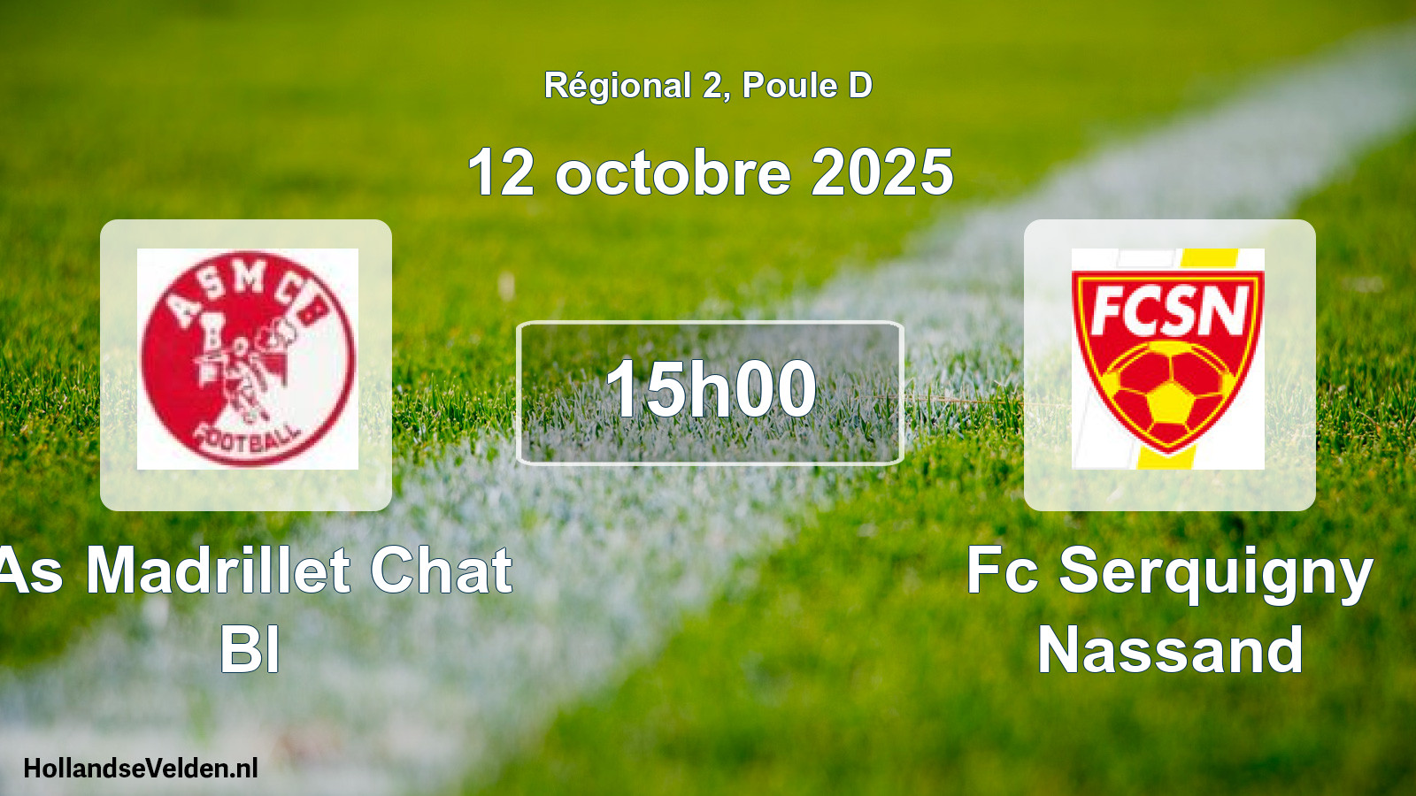 Geplande wedstrijd: As Madrillet Chat Bl - Fc Serquigny Nassand (12 octobre 2025)
