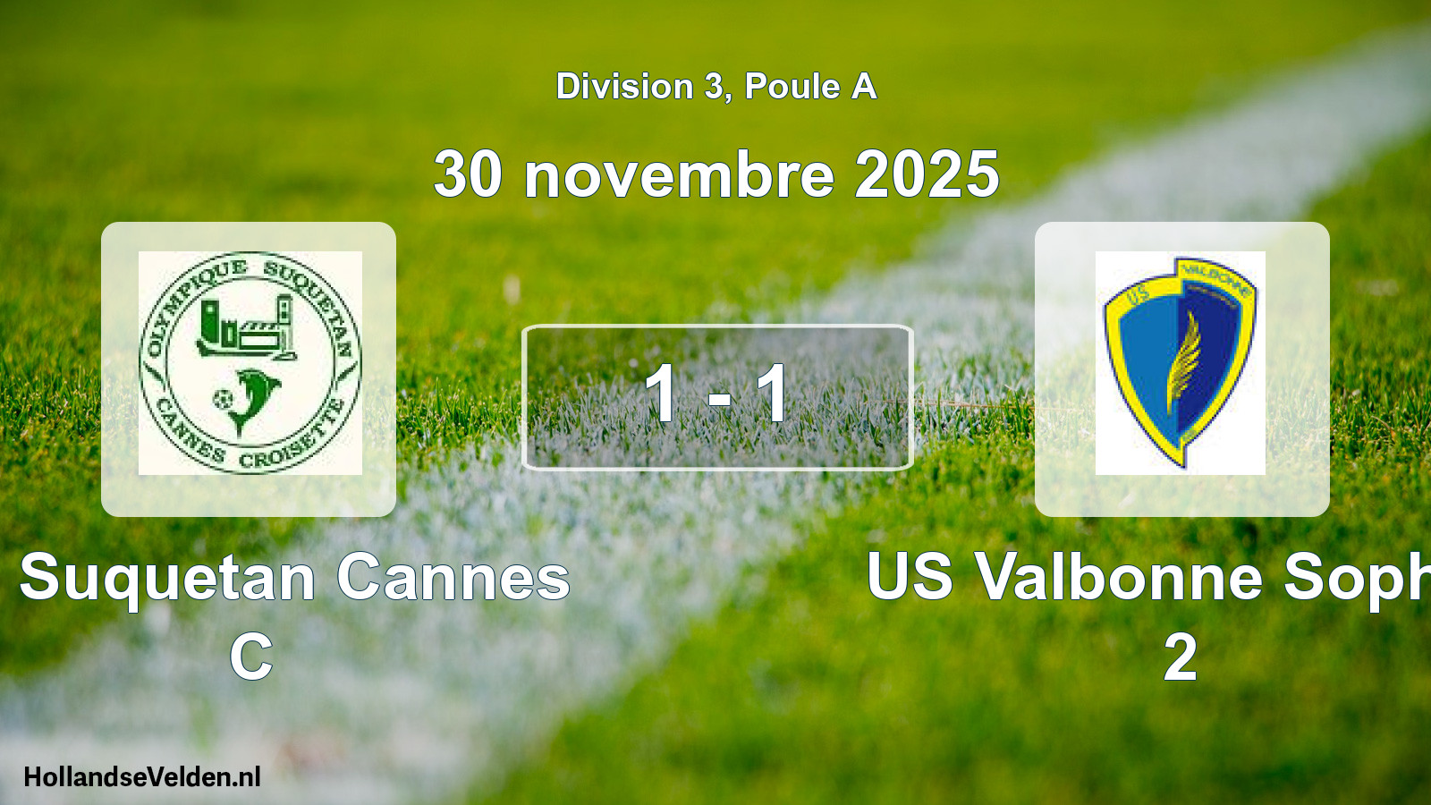 Match joué: O. Suquetan Cannes C - US Valbonne Sophia 2 1 - 1 (30 novembre 2025)