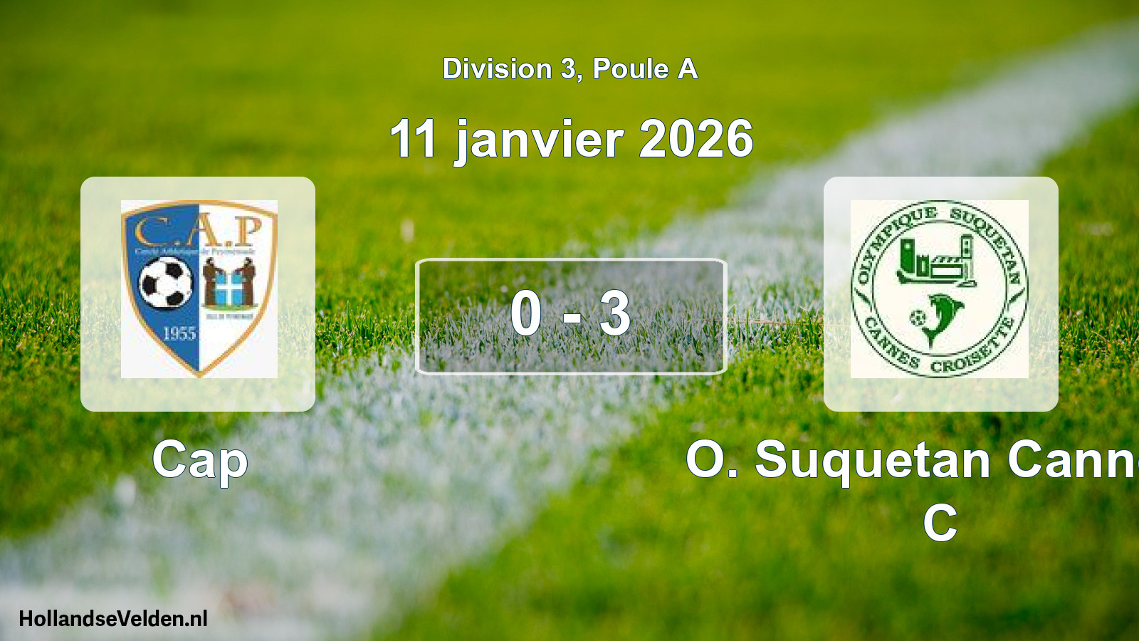 Match joué: Cap - O. Suquetan Cannes C 0 - 3 (11 janvier 2026)