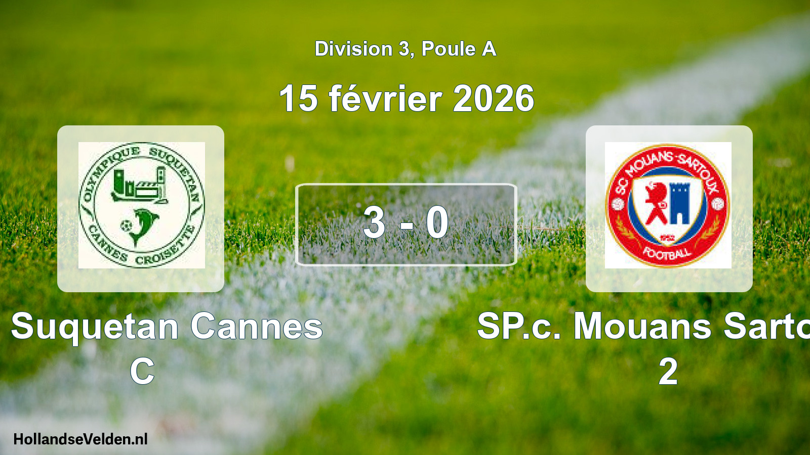 Match joué: O. Suquetan Cannes C - SP.c. Mouans Sartoux 2 3 - 0 (15 février 2026)