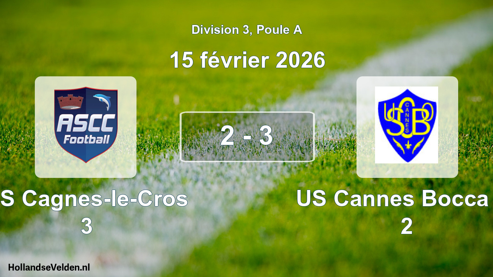Match joué: AS Cagnes-le-Cros 3 - US Cannes Bocca O. 2 2 - 3 (15 février 2026)