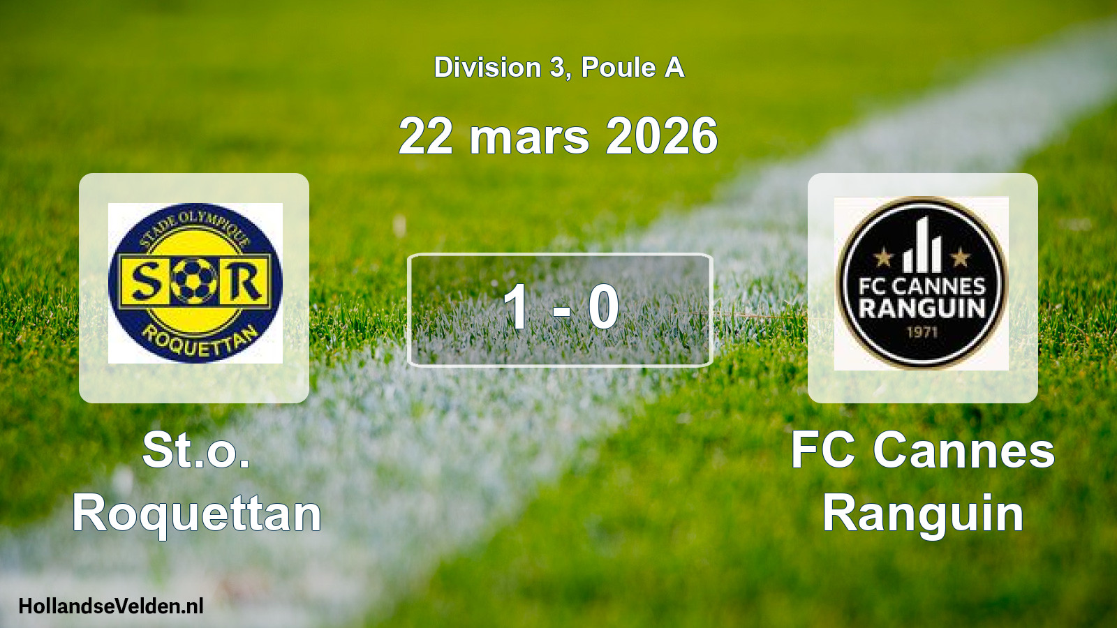 Match joué: St.o. Roquettan - FC Cannes Ranguin 1 - 0 (22 mars 2026)