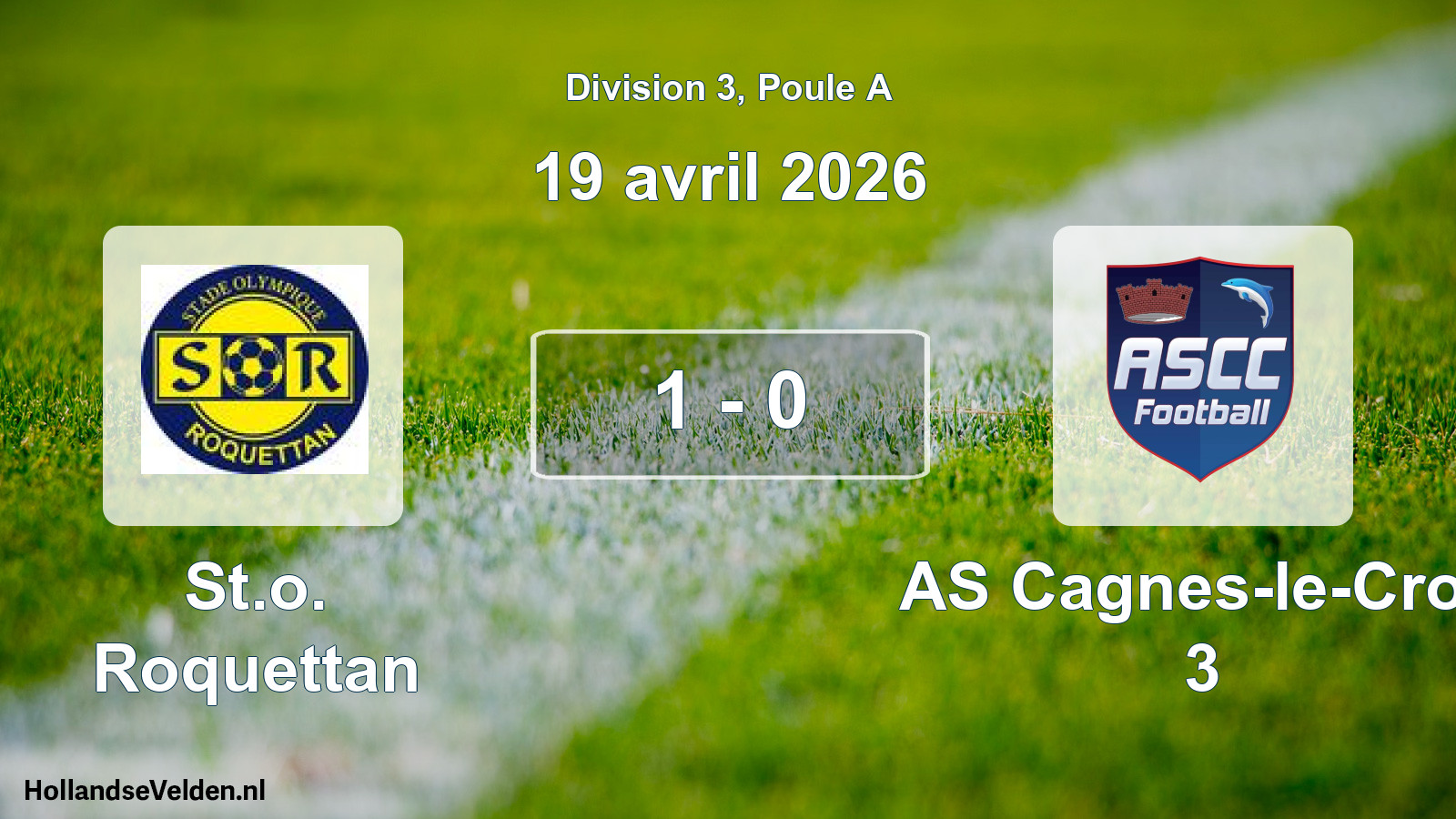 Match joué: St.o. Roquettan - AS Cagnes-le-Cros 3 1 - 0 (19 avril 2026)