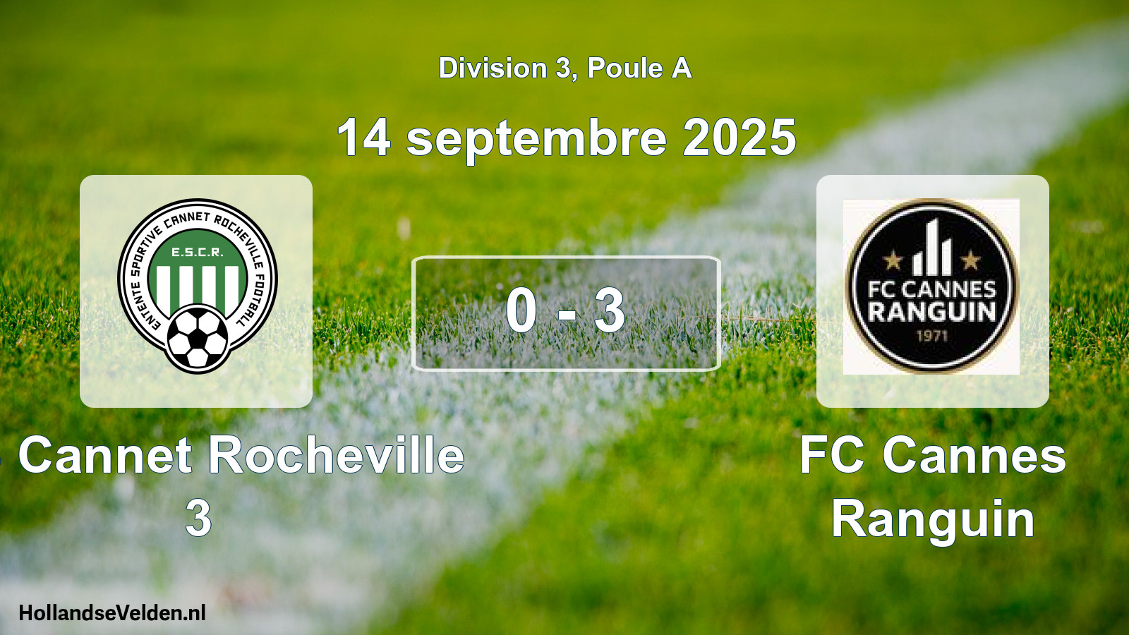 Match joué: ES Cannet Rocheville 3 - FC Cannes Ranguin 0 - 3 (14 septembre 2025)