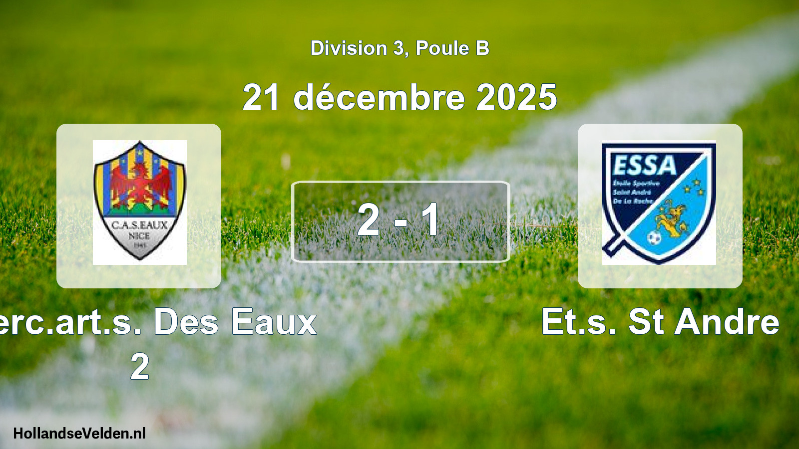 Match joué: Cerc.art.s. Des Eaux 2 - Et.s. St Andre 2 - 1 (21 décembre 2025)
