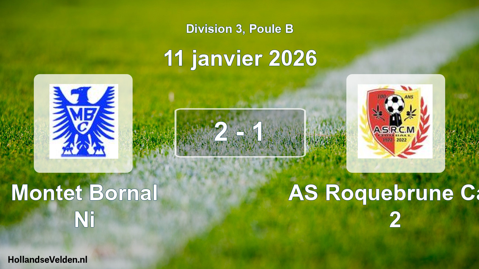 Match joué: Montet Bornal Ni - AS Roquebrune Cap 2 2 - 1 (11 janvier 2026)