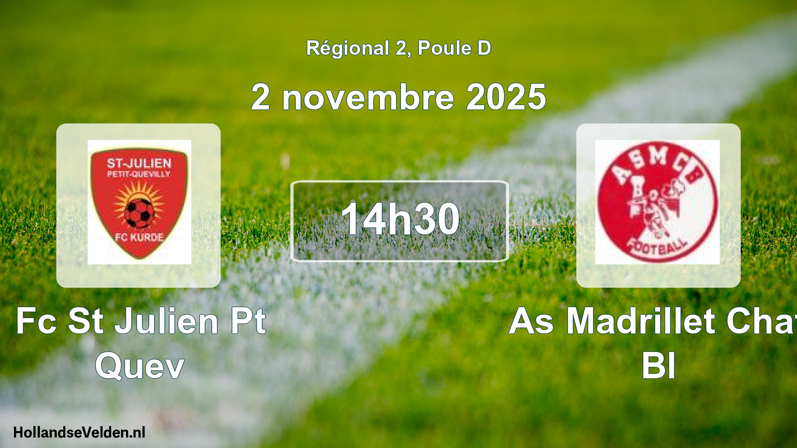 Scheduled Match: Fc St Julien Pt Quev - As Madrillet Chat Bl (2 November 2025)