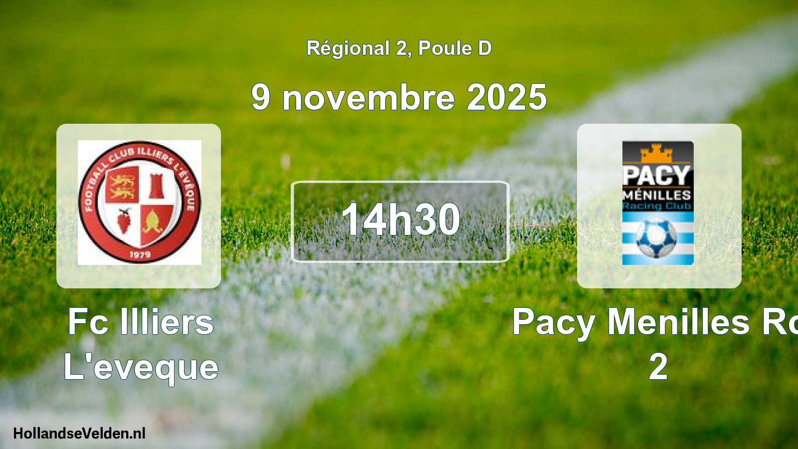 Scheduled Match: Fc Illiers L'eveque - Pacy Menilles Rc 2 (9 November 2025)