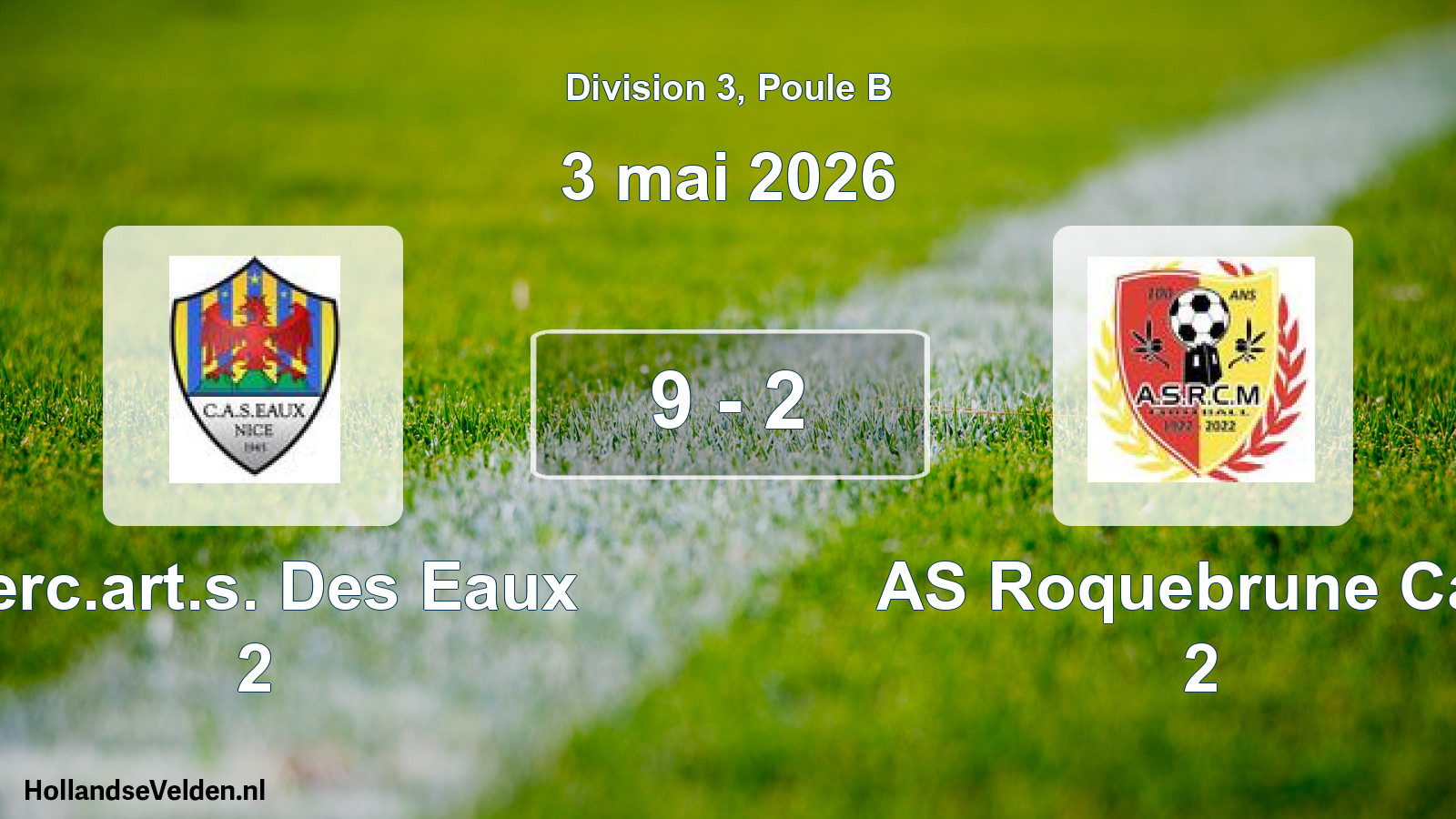 Match joué: Cerc.art.s. Des Eaux 2 - AS Roquebrune Cap 2 9 - 2 (3 mai 2026)