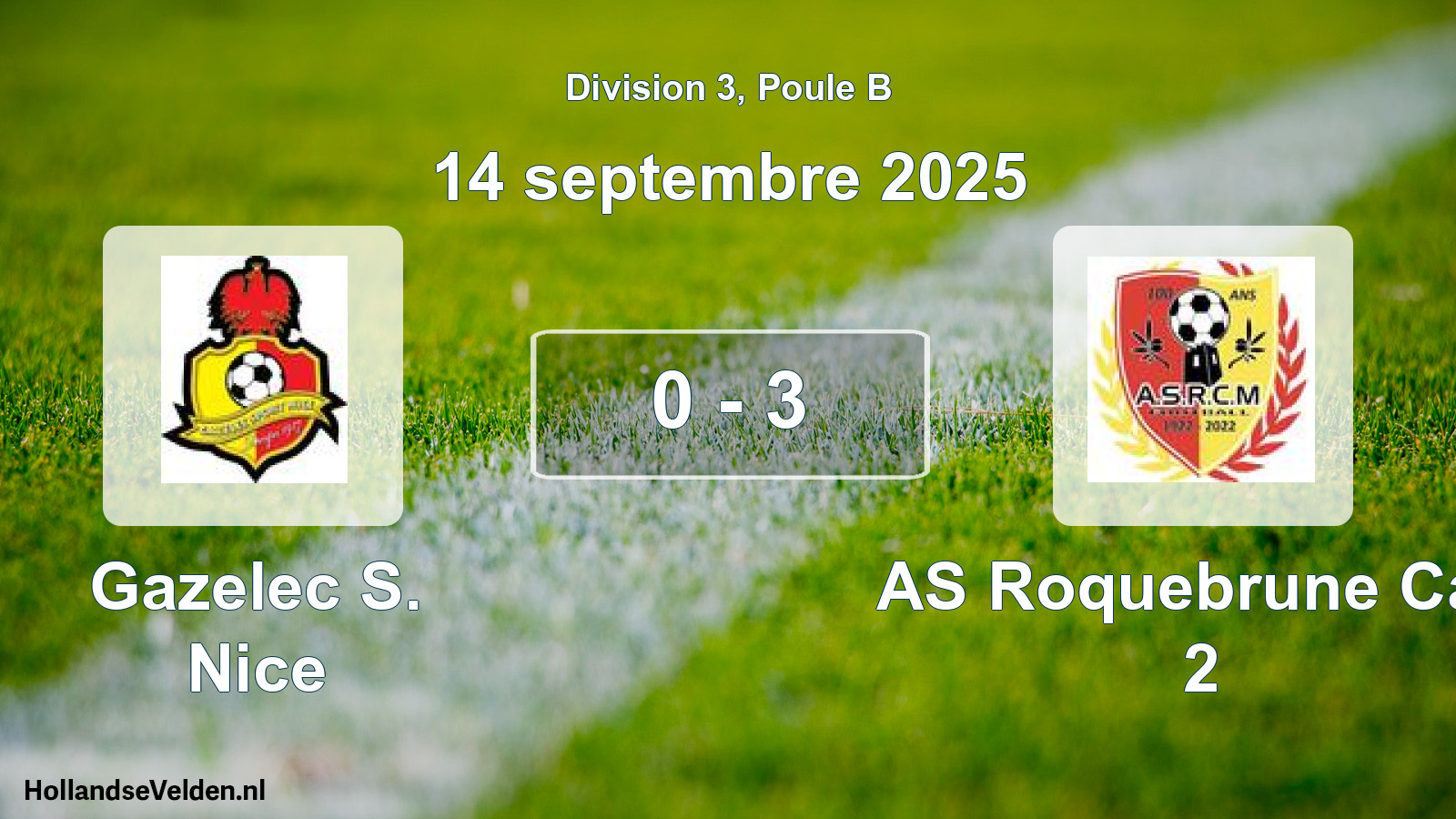 Total number of matches played: Gazelec S. Nice - AS Roquebrune Cap 2 0 - 3 (14 September 2025)