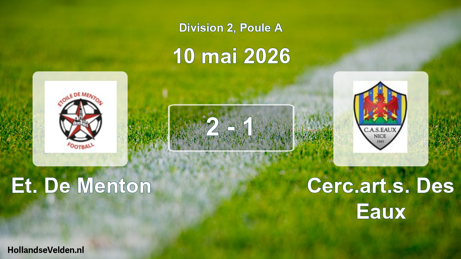 Match joué: Et. De Menton - Cerc.art.s. Des Eaux 2 - 1 (10 mai 2026)
