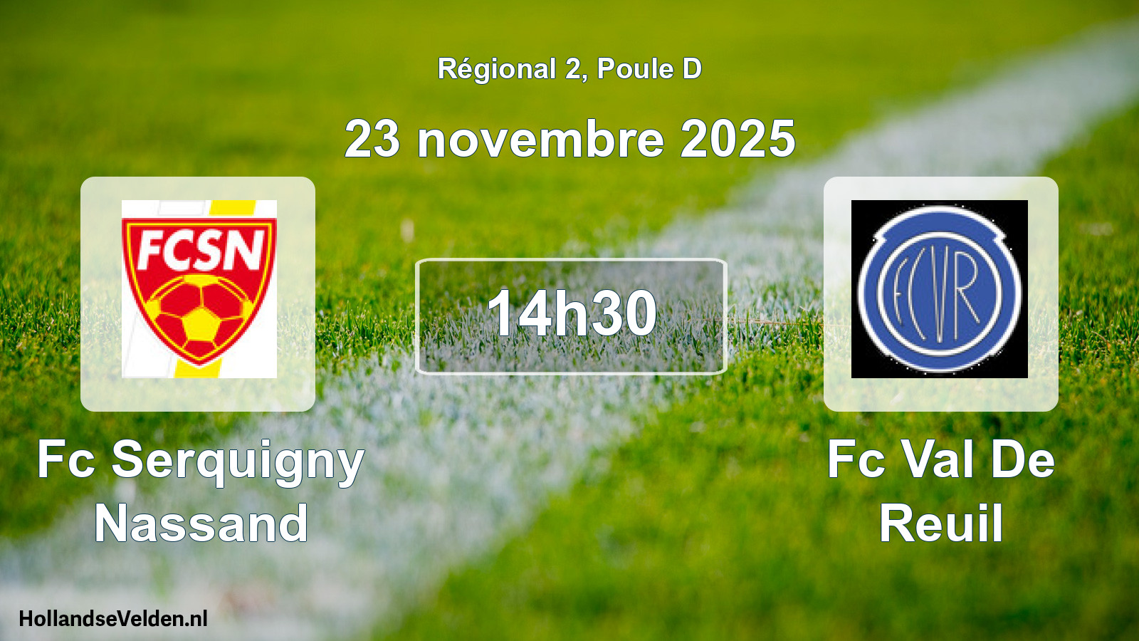 Geplande wedstrijd: Fc Serquigny Nassand - Fc Val De Reuil (23 november 2025)